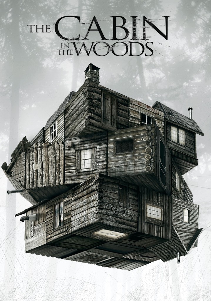 The Cabin In The Woods - Movie - Where To Watch