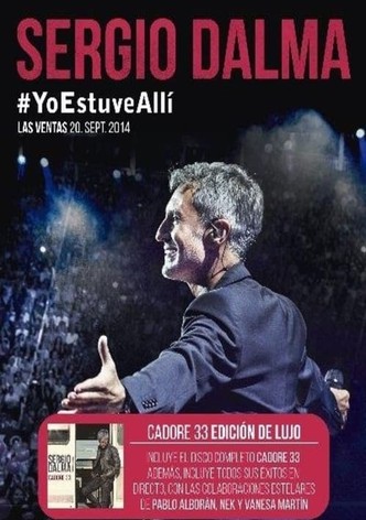 Sergio Dalma. Yo estuve allí