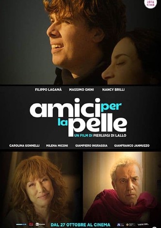 Amici per la pelle