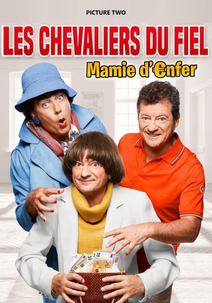 Les Chevaliers du Fiel : Mamie d'enfer