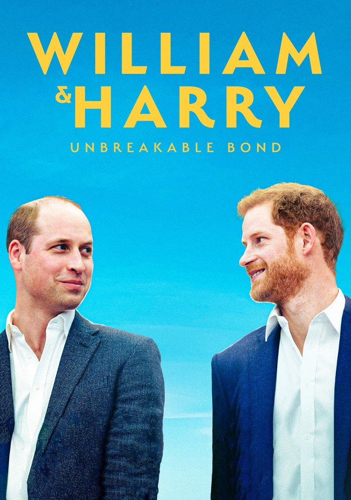 William & Harry Unbreakable Bond streaming
