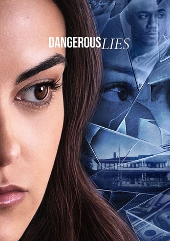 Dangerous Lies