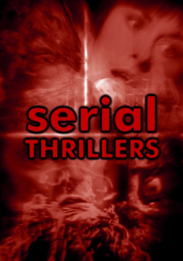 Serial Thrillers