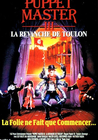 Puppet Master III La Revanche de Toulon