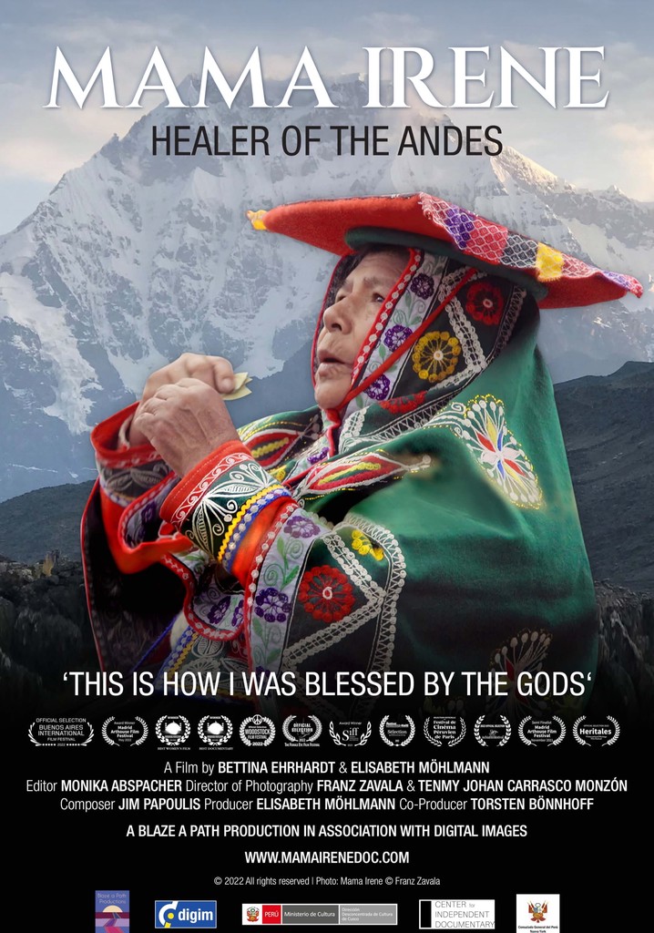 Mama Irene, Healer of the Andes