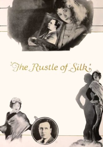The Rustle of Silk