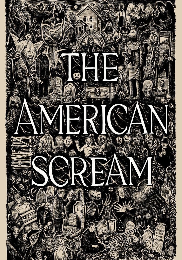 The American Scream