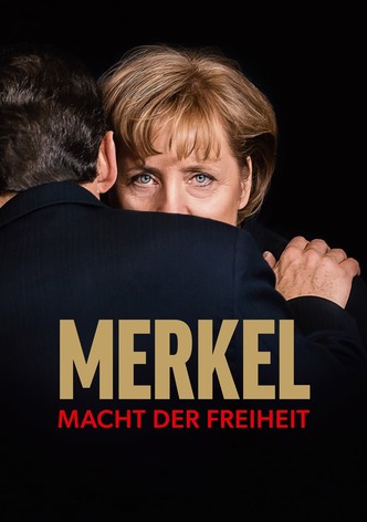 Merkel – Macht der Freiheit