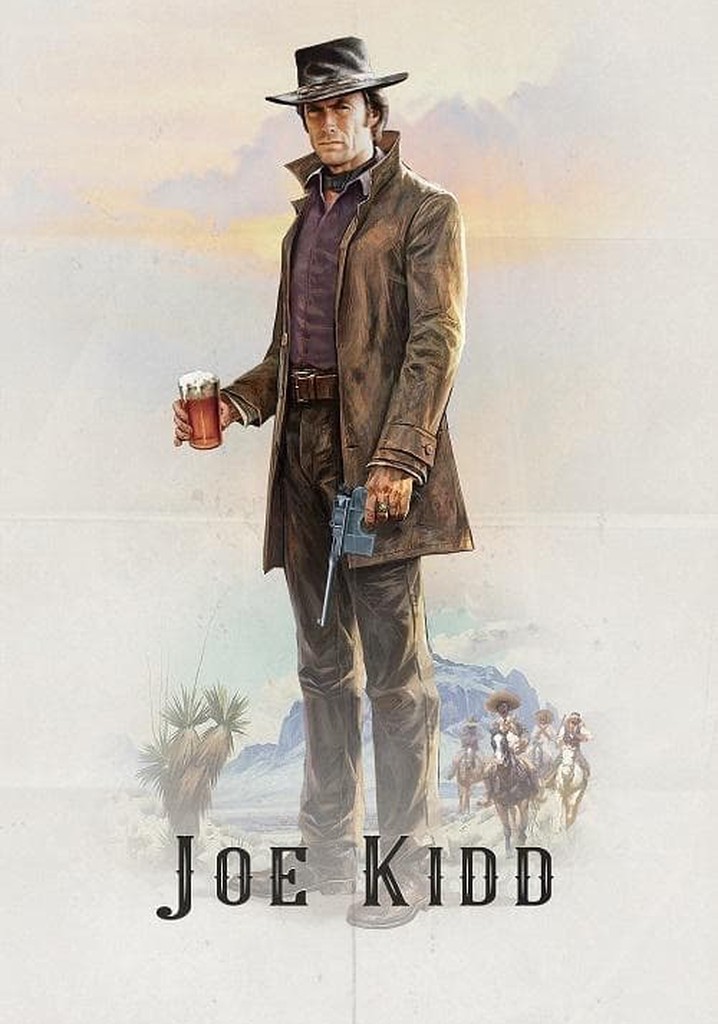 Joe Kidd streaming where to watch movie online?