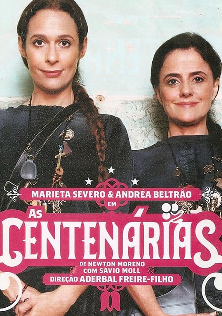 As Centenárias