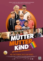 Mutter Mutter Kind - Let's Do This Differently