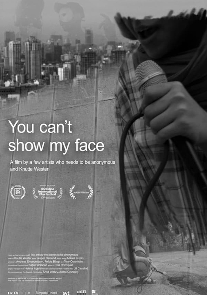 You Can't Show My Face