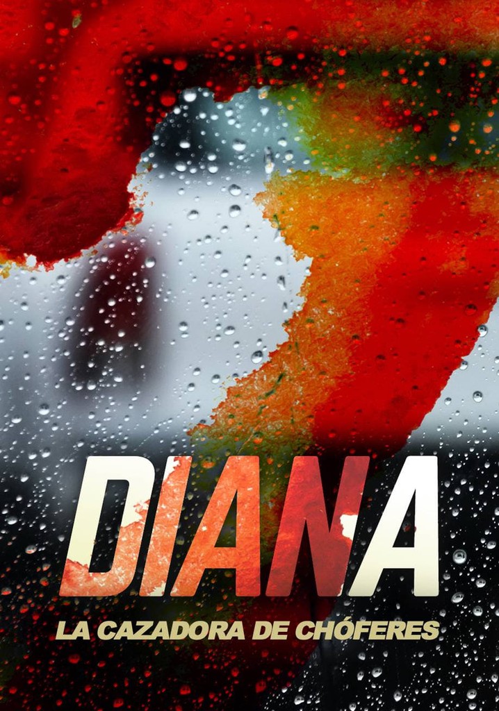 Diana la cazadora de chóferes