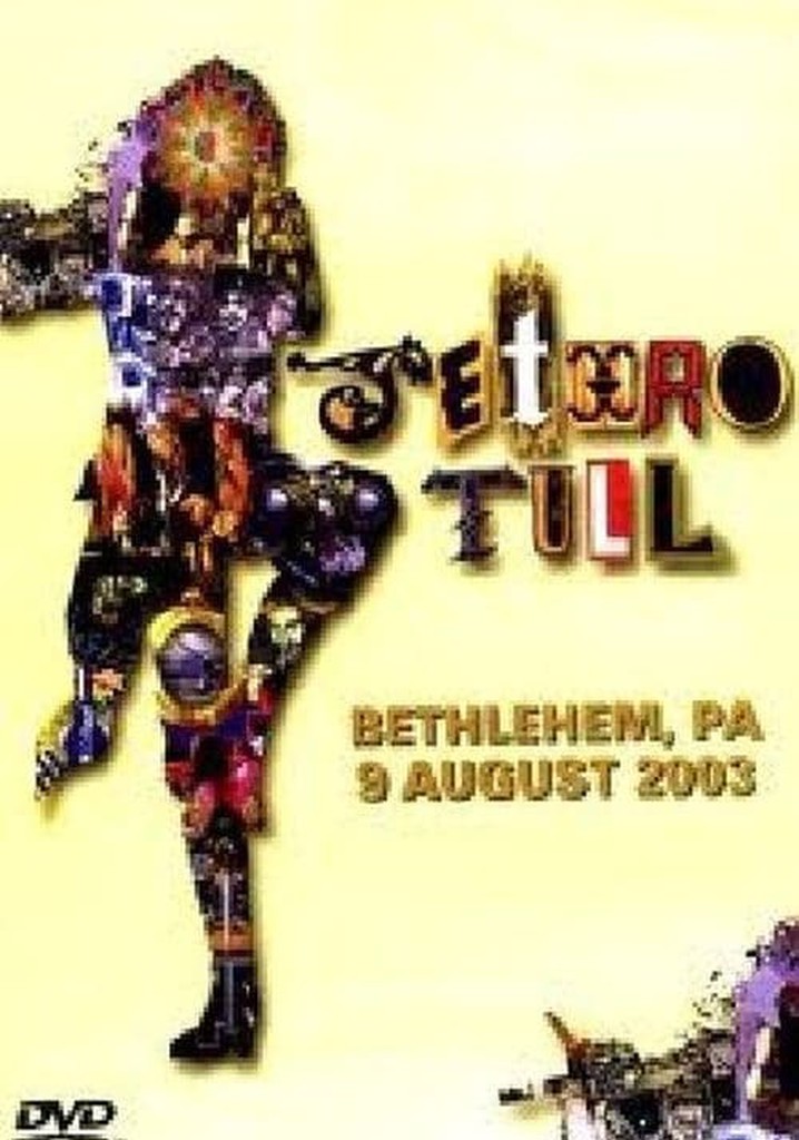Jethro Tull: Bethlehem, PA 9 August 2003