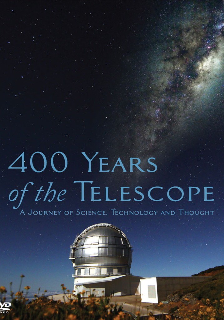 400 Years of the Telescope