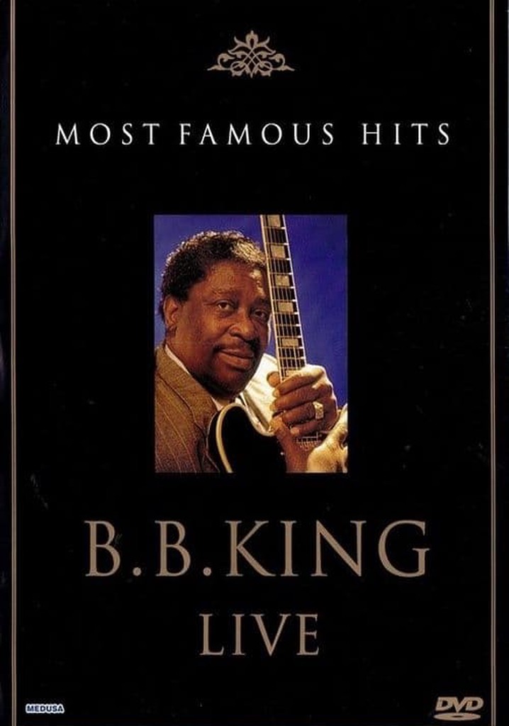 B.B. King: Live - Most Famous Hits