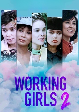 Working Girls 2
