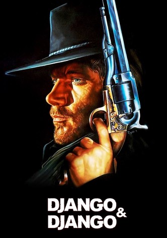 https://images.justwatch.com/poster/301541401/s332/django-and-django-sergio-corbucci-unchained