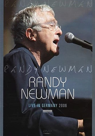 Randy Newman: Live in Germany 2006