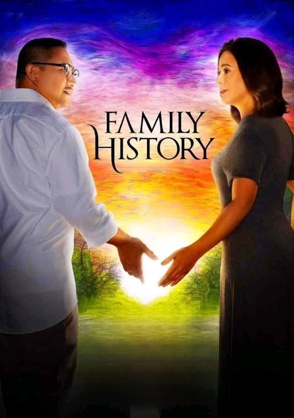 Family history watch online pinoy outlet movie