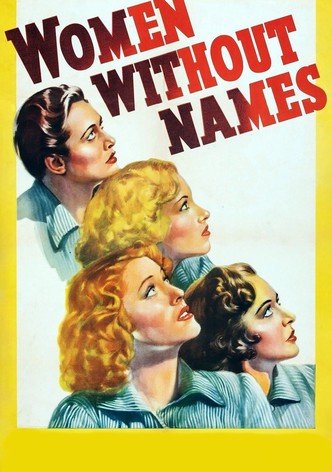 Women Without Names