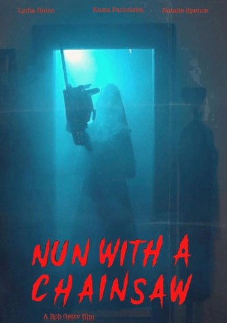 Nun With a Chainsaw