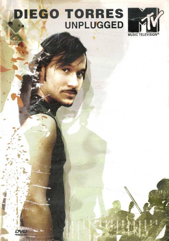 Diego Torres: MTV Unplugged