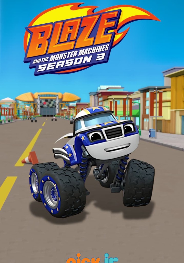 Blaze and the Monster Machines Season 3 - streaming online