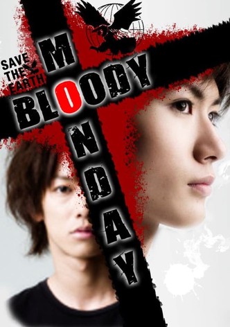 ブラッディ・マンデイ