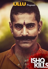 Ishq Kills