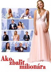 Ako zbaliť milionára