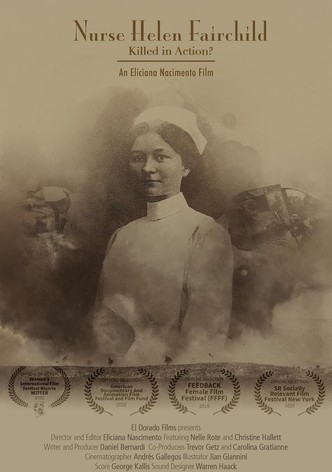 Nurse Helen Fairchild: Killed in Action?