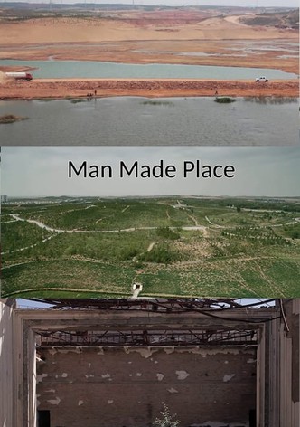 Man Made Place