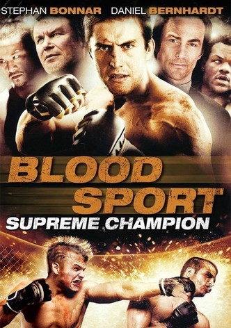 Bloodsport - Supreme Champion