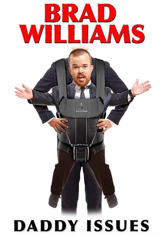 Brad Williams: Daddy Issues