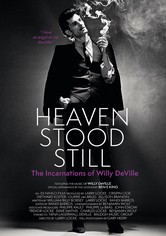 Heaven Stood Still: The Incarnations of Willy DeVille