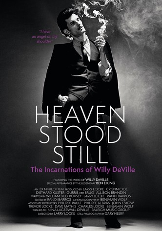 Heaven Stood Still: The Incarnations of Willy DeVille