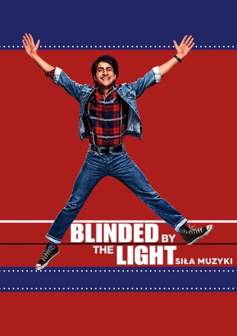 Blinded by the Light. Siła muzyki