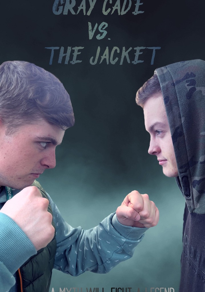 Gray Cade vs. The Jacket