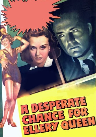 A Desperate Chance for Ellery Queen