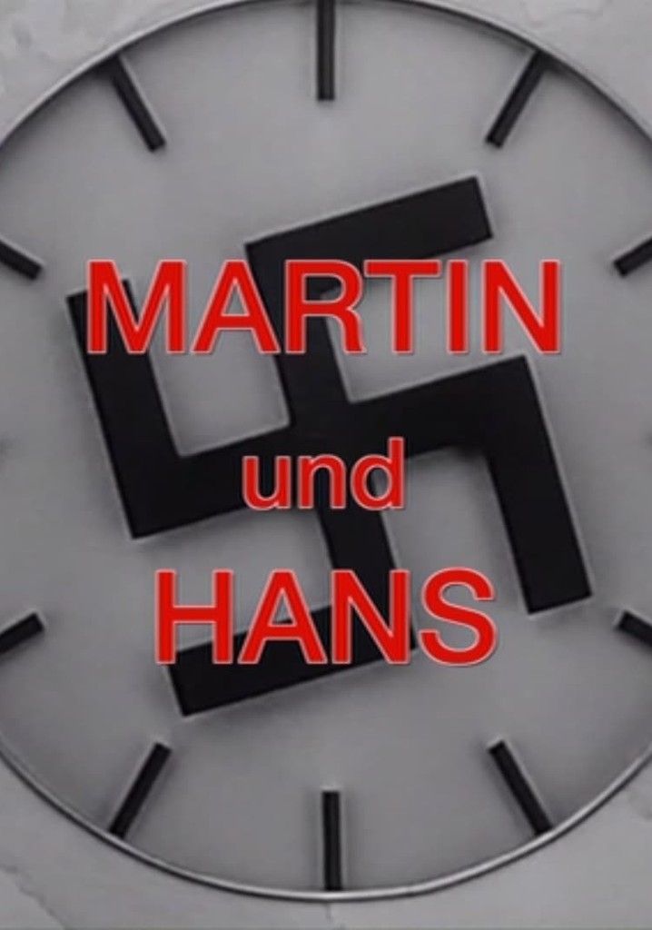 Martin und Hans
