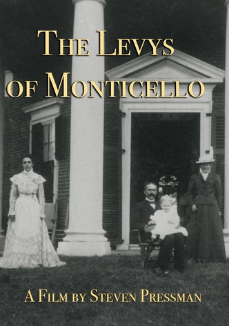 The Levys of Monticello