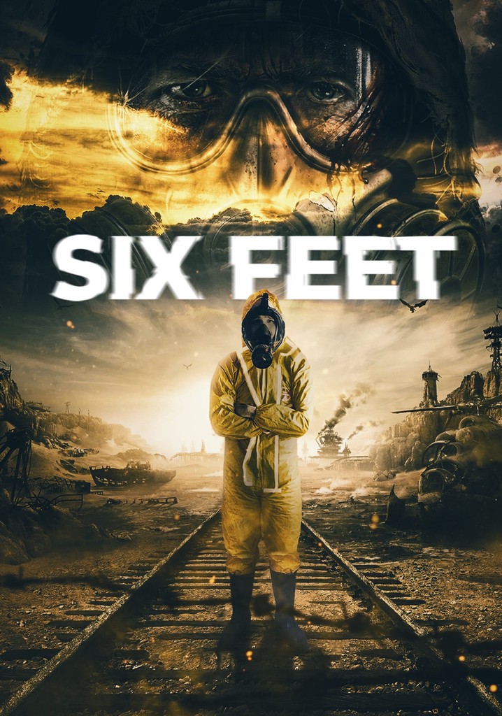 Six Feet
