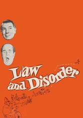 Law and Disorder