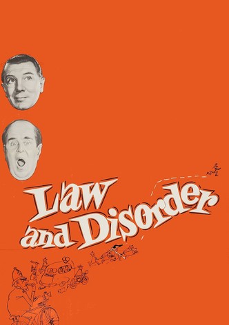 Law and Disorder