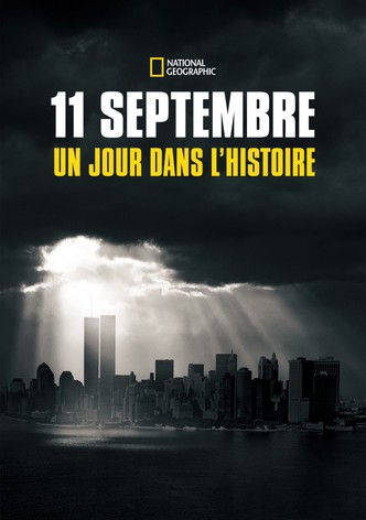 11 septembre : un jour dans l'histoire