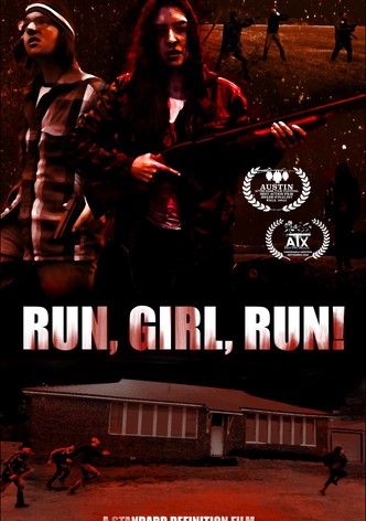 Run, Girl, Run!