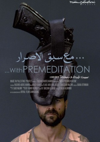 With Premeditation
