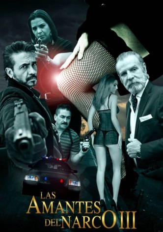 Las amantes del narco III