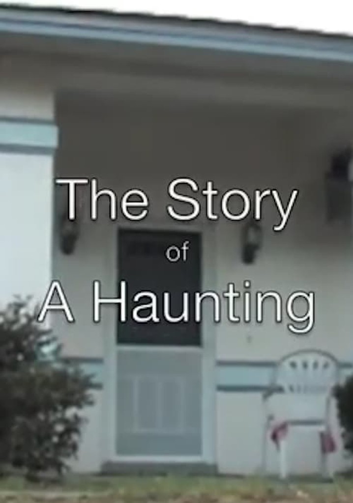 The Story of a Haunting